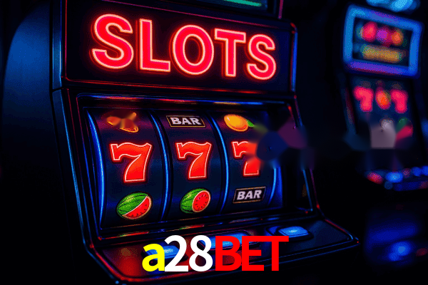Slots a28bet - RTP Alto Certificado